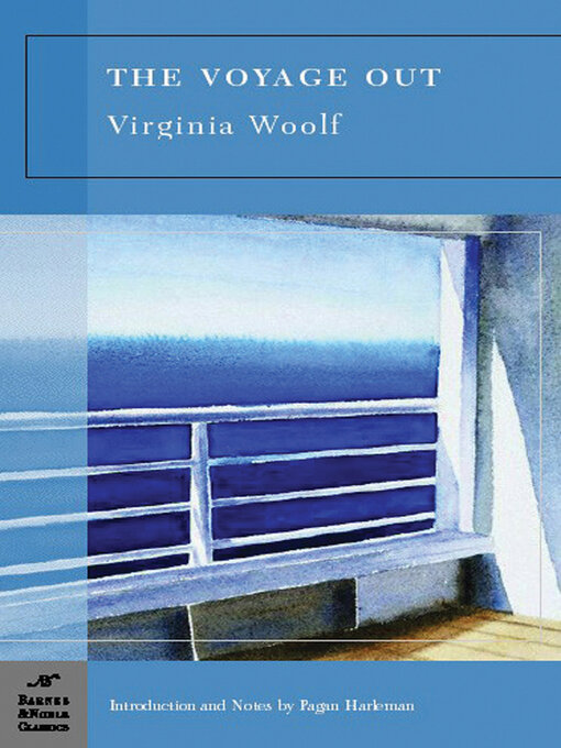 Title details for The Voyage Out (Barnes & Noble Classics Series) by Virginia Woolf - Available